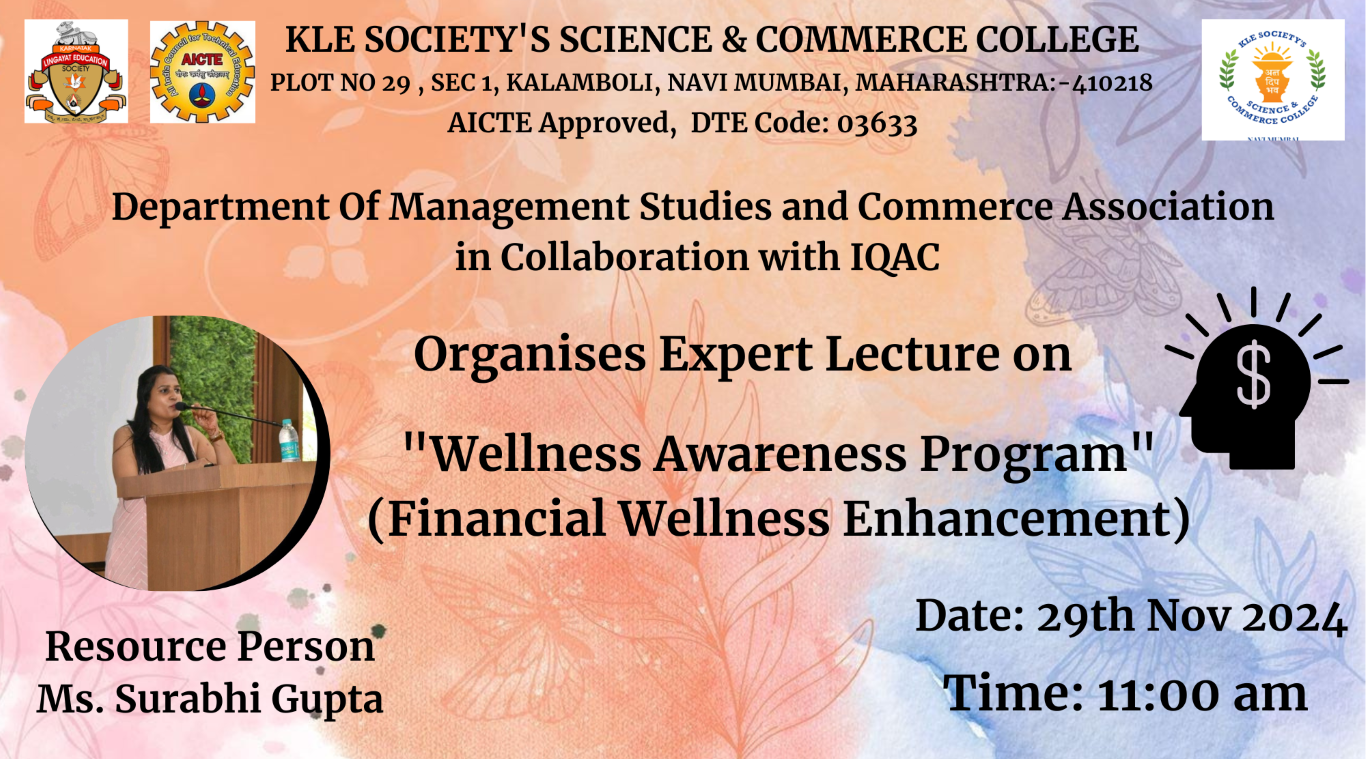 Wellness Awareness Program” (Financial Wellness Enhancement ) organized by the Department of Management Studies on 29th November 2024.