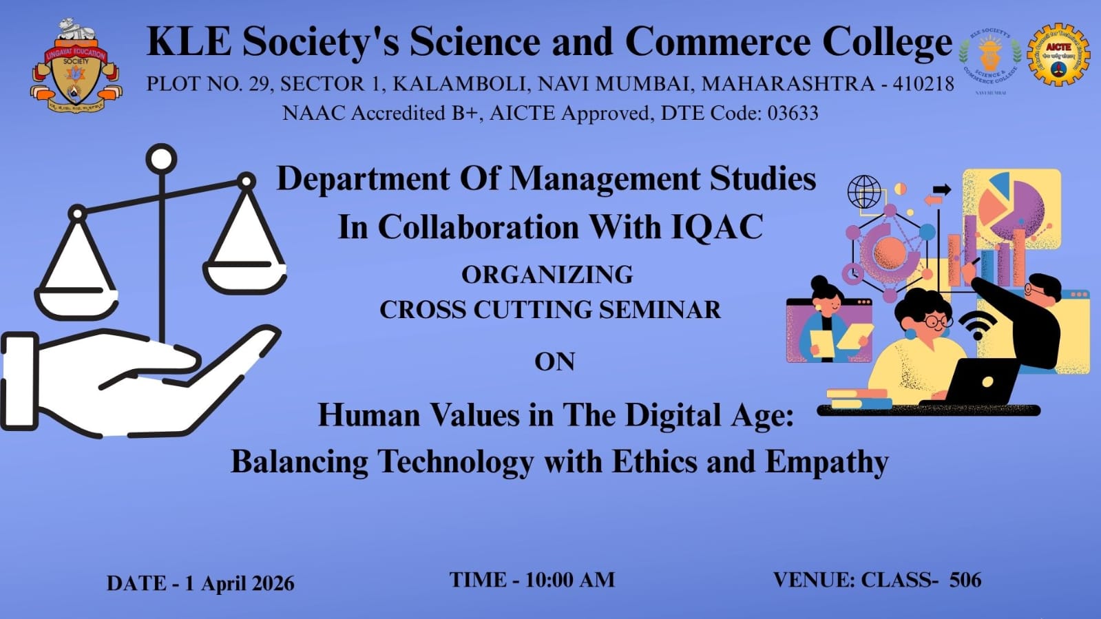 Cross Cutting Seminar on Human Values in the digital Age Balancing Technology with Ethics and Empathy 01