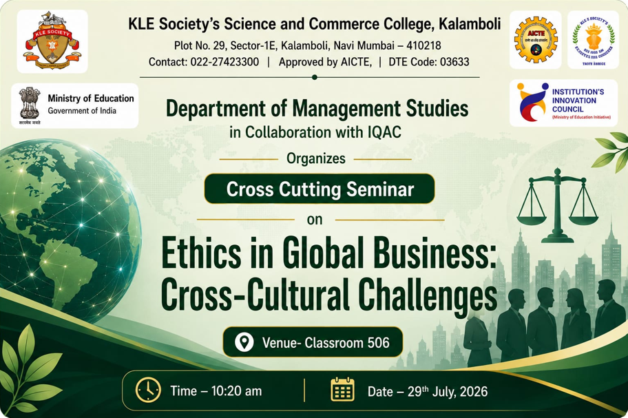Flyer and photographs of the Cross Cutting Seminar on Ethics in Global Business Cross Cultural Challengesorganized by the Department of Management Studies on 29th July 2026 01